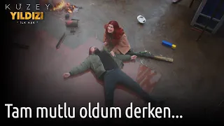 Kuzey Yıldızı İlk Aşk 55. Bölüm - Tam Mutlu Oldum Derken...