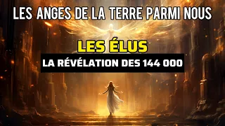 Les anges de la Terre parmi nous - Le mouton noir - Les 144 000