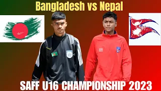Nepal vs Bangladesh| Saff U16 Championship 2023 #saffchampionship2023 #nepalifootball