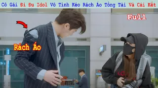 Review Phim: Cô Gái Bí Mật Đi Đu Idol Vô Tình Hốt Được Anh Tổng Tài | Full | Tóm Tắt Phim Hàn Hay