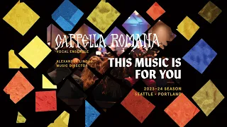 Announcing Cappella Romana’s 2023-24 Season