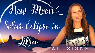 NEW Moon Solar ECLIPSE in LIBRA 2023 October ALL SIGNS - HEAL YOUR SUPPRESSED ANGER