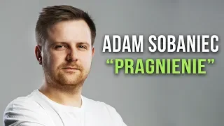 Adam Sobaniec - "Pragnienie" | Stand-up | Cały występ | 2020