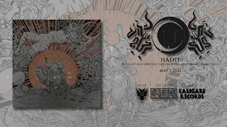 HADIT -  "With Joy and Ardour Through the Incommensurable Path" (Full Album)