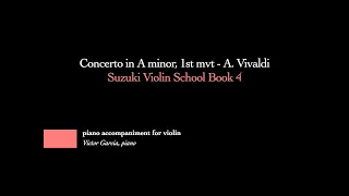 4. Violin Concerto A minor, 1st movement - A. Vivaldi // SUZUKI VIOLIN BOOK 4 [PIANO ACCOMPANIMENT]