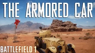 THE ARMORED CAR | BATTLEFIELD 1 BETA RAW GAMEPLAY | [1080p] [60fps]