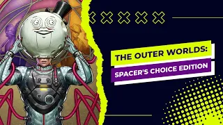 ANÁLISE de THE OUTER WORLDS: SPACER'S CHOICE EDITION