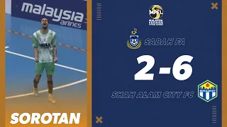 Sorotan Perlawanan: Sabah FA 2-6 Shah Alam City FC | MPFL 2024