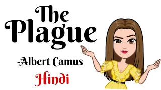 The Plague by Albert Camus Summary in Hindi