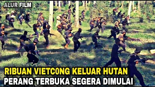 PER4NG TERBUKA VIETC0NG  VS AMER1KA ❗RIBUAN VIETC0NG KELUAR DARI HUTAN | alur cerita film perang