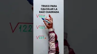 Truco matemático para SACAR la RAÍZ CUADRADA