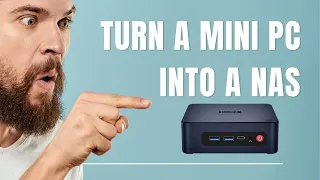 Turn A Mini PC into A NAS