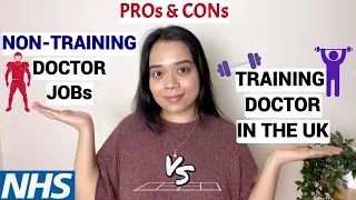 Non-Training VS Training as a doctor in UK