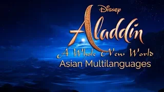 Aladdin (2019) - A Whole New World - Asian Multilanguages /*200 subs special*