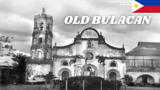 Old Bulacan I Bringing back the memories.