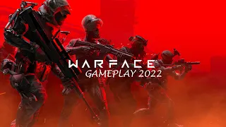 Warface  - Gameplay Video 2022 (PC) - FPS/Action