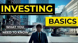 BEFORE you invest - what you need to know! INVESTING BASICS