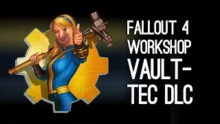 Fallout 4: DLC Vault-Tec Workshop: Начало большой стройки в убежище 88. ч.1