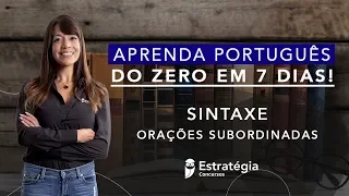 Semana Especial Aprenda Português do Zero em 7 dias: Sintaxe - Prof. Adriana Figueiredo