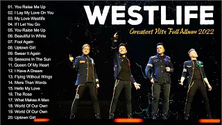 Westlife Greatest Hits Playlist New 2022 - Best Of Westlife - Westlife Love Songs Full Album 2022