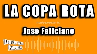 Jose Feliciano - La Copa Rota (Versión Karaoke)