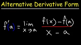 Alternate Form of The Limit Definition of the Derivative - Calculus