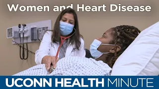 UConn Health Minute: Women and Heart Disease