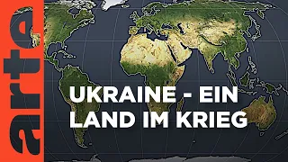 Ukraine – Ein Land im Krieg | Mit offenen Karten | ARTE