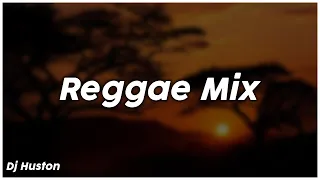 Reggae Mix - Dj Huston