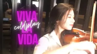 Coldplay - Viva La Vida I  Violin COVER🎻