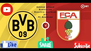 FIFA 23 | GERMAN LEAGUE | BUNDESLIGA | BORUSSIA DORTMUND (2) V/S FC AUGSBURG (0)