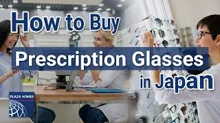 How to Buy Prescription Glasses in Japan