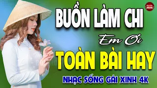 Buồn Làm Chi Em Ơi ✨ Mai Tiến Đạt ✨ LK Nhạc Sống Trữ Tình GÁI XINH 4K Phê Sởn Da Gà ✨TOÀN BÀI HAY