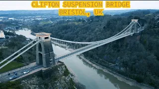 Clifton Suspension Bridge, Bristol, UK, Drone Footage (4K)