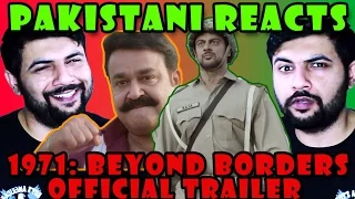 Pakistani Reacts to 1971 Beyond Borders Official Trailer