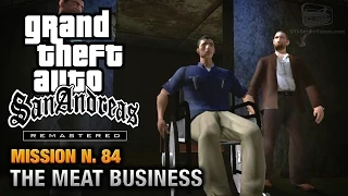 GTA San Andreas Remastered - Mission #84 - The Meat Business (Xbox 360 / PS3)