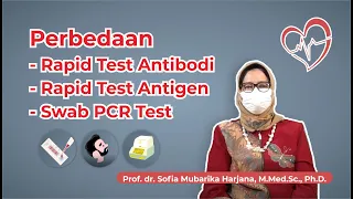 Jangan Salah Ya. Ini Perbedaan Rapid Test Antibodi, Rapid Test Antigen dan Swab PCR Test ! - Hai Dok