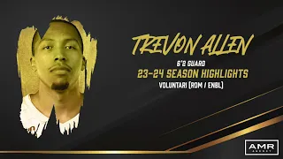 Trevon Allen 23-24 Season Highlights