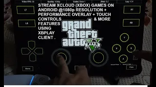 XBPlay Setup | Stream xCloud Xbox Games on Android @1080p Res + Overlay + Touch Control + FSR & More