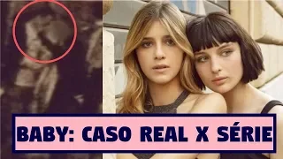 O CASO REAL DE BABY NETFLIX | Caso real x Série #BabySquillo #BabyNetflix