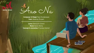 Aao Na | Be Asar | Rajiv Sundaresan, Shashaa Tirupati | Nyzel Dlima | Abhiruchi C | Merchant Records