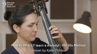 REALLY learning a melody - the 10x method! (works on any instrument)