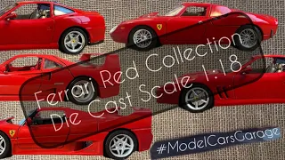 Bburago Ferrari Collection Die Cast Scale 1:18 Model Cars Review 1/18 118 Diecast