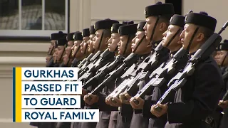 Gurkhas passed fit to guard Royal Palaces after tough inspection