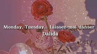 Dalida - Monday, Tuesday... Laissez-moi danser (Lyrics)