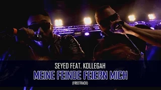 Seyed feat. Kollegah - Meine Feinde feiern mich (Prod. by Hookbeats & Phil Fanatic)