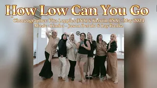 HOW LOW CAN YOU GO - line dance