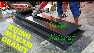 Kijing Granit Nisan Kaligrafi - Gravestone Granite Tombstone Calligraphy