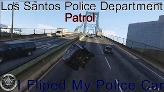 GTA Online S.A.L.E Clan LSPD Patrol Episode 34 - I Fliped My Police Car