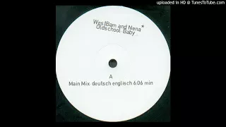 WestBam and Nena - Oldschool, Baby (Main Mix Deutsch Englisch)